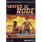 VRATICE SE RODE  Epizode 1-5, 2008 SRB (DVD)